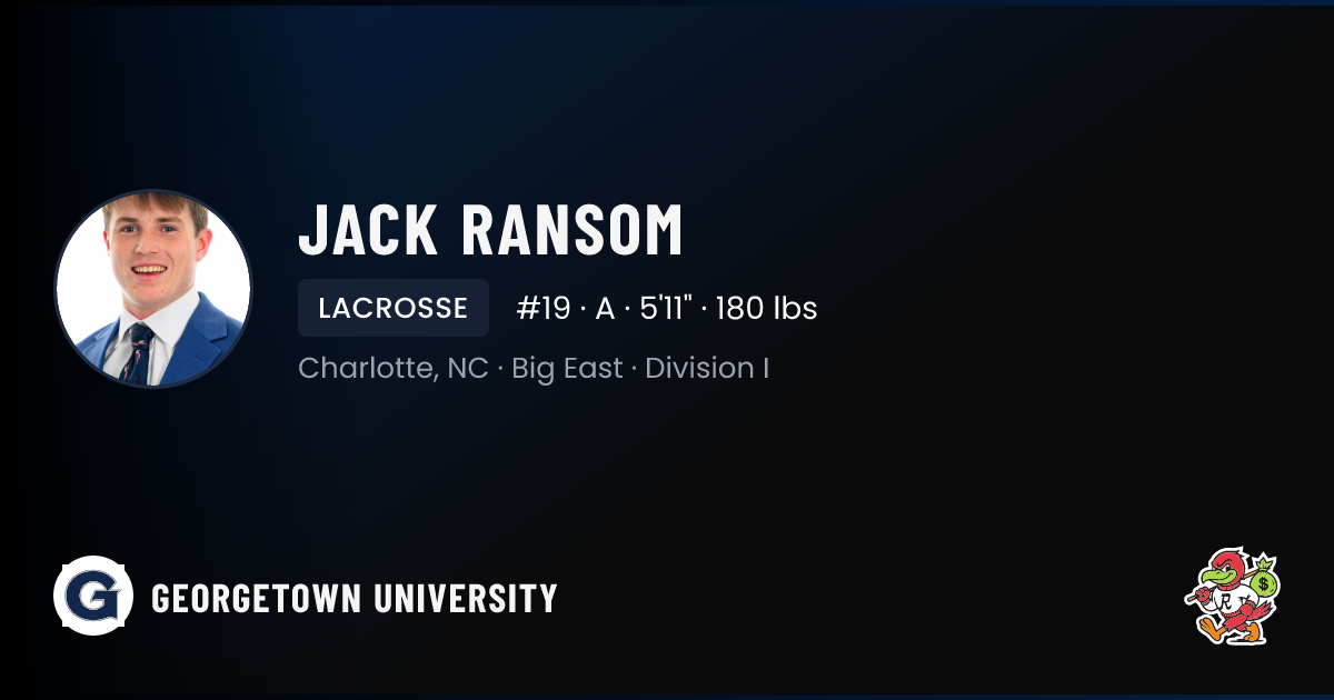 Jack Ransom Georgetown University | Hoyas Lacrosse NIL Deal | RallyFuel
